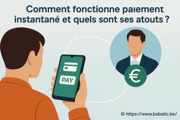 Comment fonctionne le paiement instantané et quels sont ses atouts ?
