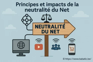 Principes et impacts de la neutralité du Net expliqués