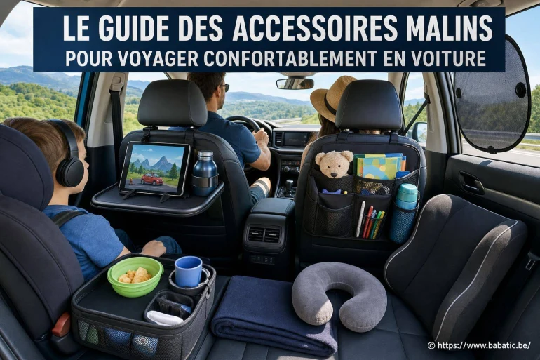 Le guide des accessoires malins pour voyager confortablement en voiture